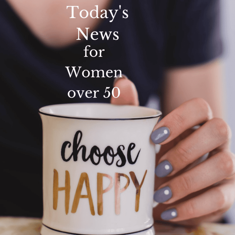 Today’s News for Women over 50