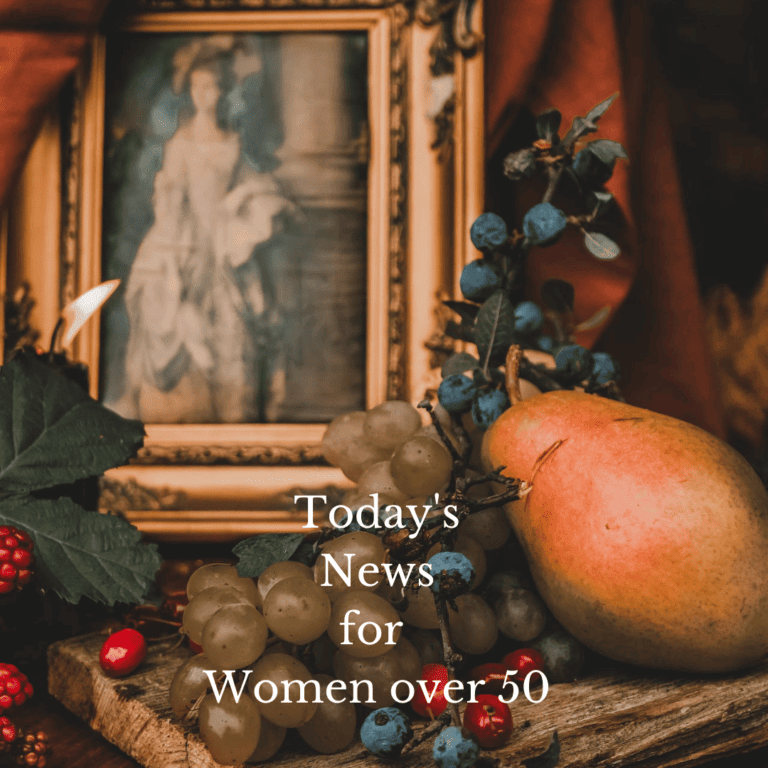 Today’s News for Women Over 50