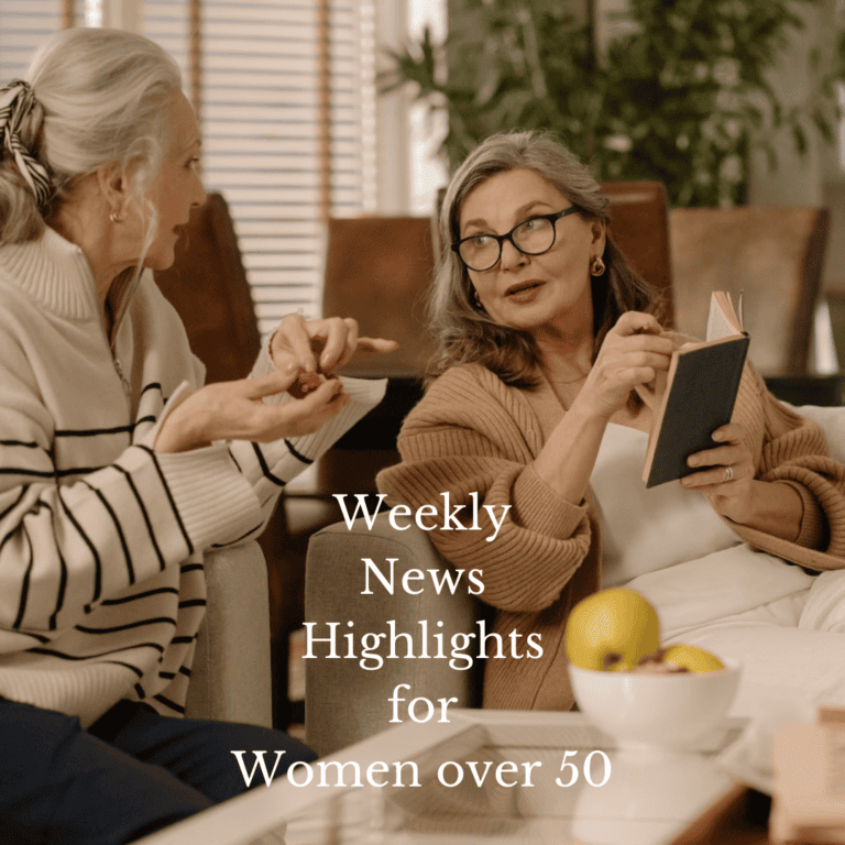 News Highlights for Women Over 50