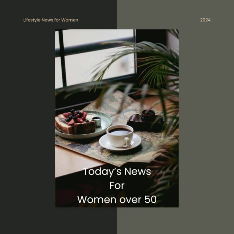 Today’s News for Women over 50